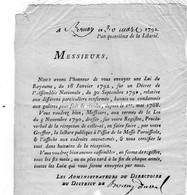 Lettre Envoyé Par L'Assemblé Nationale Le 30 Mars 1792 L'an Quatrième De La Liberté , à L'administrateur De Bernay - - Décrets & Lois