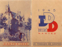 Petit Calendrier Ancien 1945 * DECRE Nantes Decré , Le Magasin * Commerce * Calendar Illustré - Small : 1941-60