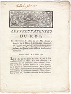 Lettre Patentes Du Roi - Données à Paris Le 25 Juillet 1790 - - Décrets & Lois