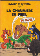 SYLVAIN Et SYLVETTE  La Chaumière En Peril   Tome 6  EO  De J L PESCH  SERIBIS  EDITIONS FLEURUS - Sylvain Et Sylvette