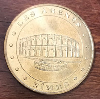 30 NÎMES LES ARÈNES N°2 MEDAILLE SOUVENIR MONNAIE DE PARIS 2008 JETON TOURISTIQUE MEDALS COINS TOKENS - 2008