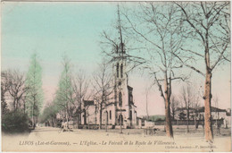 LIBOS  - L'Eglise. - Le Foirail Et La Route De Villeneuve. - Libos