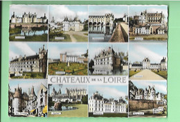 CHATEAUX DE LA LOIRE--multi-vues--voir 2 Scans - Pays De La Loire