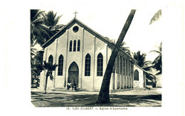 CPA GILBERT ISLANDS - ILES GILBERT - Eglise D' APEMAMA - Sonstige & Ohne Zuordnung