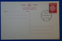 J 1 ISRAEL  BELLE  DOUBLE CARTE  RARE 1954 AVEC REPONSE PAYEE - Storia Postale