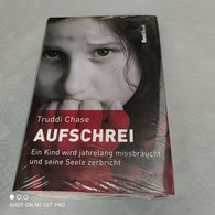 Truddi Chase - Aufschrei - Biographien & Memoiren