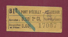 150121 TICKET CHEMIN DE FER METRO TRAM - AUTOBUS ? BI2 PONT D'ECULLY BELLECOUR 17007 2e Cl - Europa