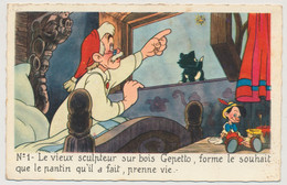 CPSM - WALT DISNEY / MICKEY MOUSE S.A. - Série Pinocchio N°1 - Gepetto Forme Le Souhait Que Le Pantin Prenne Vie... - Andere & Zonder Classificatie