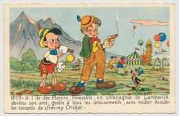 CPSM - WALT DISNEY / MICKEY MOUSE S.A. - Série Pinocchio N°15 - A L'Ile Des Plaisirs, Pinocchio... Goûte à Tous ... - Otros & Sin Clasificación