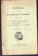 (gascon,) Avignon (84 Vaucluse) Recoustitucioun Di Mantenenço (felibrige) 1912 (M1481) - Unclassified