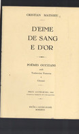 (gascon, Bilingue)   Bordeaux( 33 Gironde) D'Eime, De Sang  E D'Or  1969 (M1488) - Non Classificati