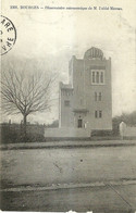 11146"BOURGES-OBSERVATOIRE ASTRONOMIQUE DE M. L'ABBÉ MOREUX"-VERA FOTO-CART SPED 1904 - Astronomie