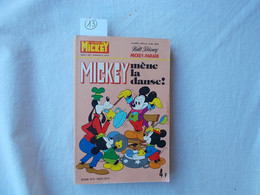 JOURNAL DE MICKEY.WALT DISNEY.MICKEY PARADE.254 PAGES.ANNEE 1975..MICKEY MENE LA DANSE. - Mickey Parade