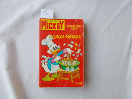 JOURNAL DE MICKEY.WALT DISNEY.MICKEY PARADE.250 PAGES.ANNEE 1977.PICSOU PARADE - Mickey Parade