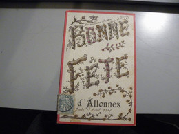 A487 . CPA. 49. BONNE FETE D'ALLONNES.. (Maine Et Loire) .  Beau Plan . écrite & Voyagée 1907 - Allonnes
