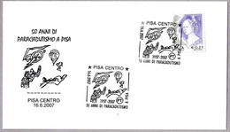 50 AÑOS PARACAIDISMO EN PISA - 50 Years Parachuting. Pisa 2007 - Parachutting