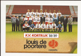 KV Kortrijk  88/89  Voetbal  Football  Ploegfoto  Photo équipe - Zonder Classificatie