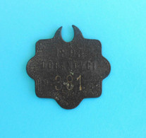 SERBIAN KINGDOM (1893) Dobanovci Antique Dog Tag Medal * Plaque D'identification De Chien Hundemarke Medaille Tax Chiens - Professionals / Firms