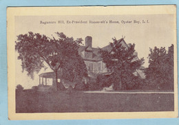 SAGAMORE HILL  -  OYSTER  BAY  -  EX PRESIDENT ROOSEVELT ' S  HOME - 1920  - - Saratoga Springs