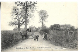 MAROLLES EN BRIE - Le Faubourg De Marolles - Marolles En Brie