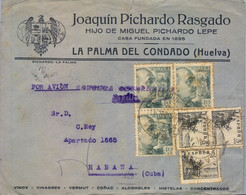 1941 HUELVA , LA PALMA DEL CONDADO - LA HABANA ( CUBA ) , CENSURA GUBERNATIVA , TRÁNSITOS DE HUELVA Y SEVILLA - 1931-50 Covers
