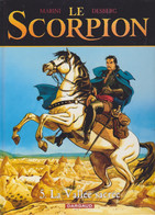 SCORPION La Vallée Sacrée    Tome 5  De MARINI / DESBERG    DARGAUD - Scorpion, Le