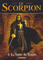 SCORPION    Le Trésor Du Temple  EO   Tome 6  De MARINI / DESBERG    DARGAUD - Scorpion, Le