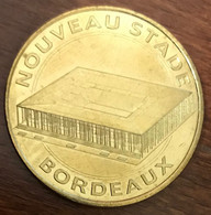 33 BORDEAUX NOUVEAU STADE MDP 2015 MÉDAILLE SOUVENIR MONNAIE DE PARIS JETON TOURISTIQUE MEDALS COINS TOKENS - 2015