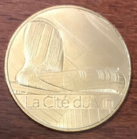 33 BORDEAUX CITÉ DU VIN MDP 2020 MÉDAILLE SOUVENIR MONNAIE DE PARIS JETON TOURISTIQUE MEDALS COINS TOKENS - 2020