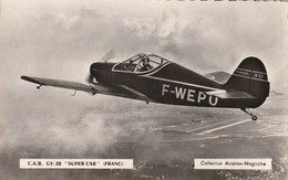Carte Photo  Aviation-Magazine - C.A.B. GY-30"SUPER CAB"" (France) - 1946-....: Modern Era