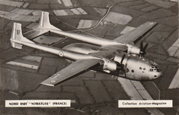 Carte Photo  Aviation-Magazine  - NORD 2501 "NORATLAS" (France) - 1946-....: Modern Era