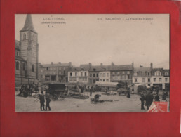 CPA Abîmée - Le Littoral  -( Seine Inférieure ) -  Valmont - La Place Du Marché - Valmont