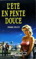 L'été En Pente Douce Par Pierre Pelot (ISBN 2265035998 EAN 9782265035997) - Cinema/ Televisione