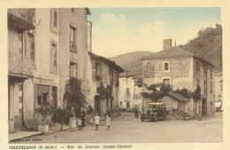 CHATELDON (Puy De Dôme) - Rue Du Docteur Joseph-Claussat - Chateldon