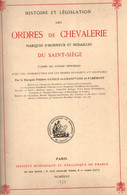 ORDRES CHEVALERIE MARQUES HONNEUR ET MEDAILLES DU SAINT SIEGE HISTOIRE ET LEGISLATION 1932 - Otros & Sin Clasificación