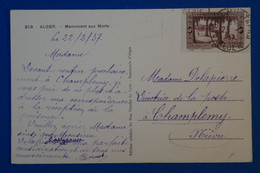 J6 ALGERIE BELLE CARTE 1937 ALGER POUR CHAMPLEMY + AFFRANCHISSEMENT PLAISANT - Briefe U. Dokumente