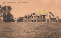 QUEVY-le-GRAND - Château Du Pont-de-Pierre - Circulé 1927 - Quévy