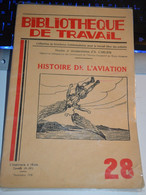 Rare Livre L'histoire De L'aviation De A Carlier 1938 - Flugzeuge