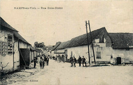 Namps Au Val * La Rue Ecce Homo * Villageois - Andere & Zonder Classificatie