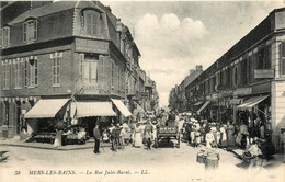 Mers Les Bains * La Rue Jules Barni * Boulangerie COINTREL * Commerce Magasin Chaussures Articles De Bains - Mers Les Bains