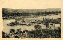 Rouen * Le Nouveau Pont Aux Anglais - Rouen