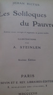 Les Soliloques Du Pauvre JEHAN RICTUS P.sevin Et Eugène Rey 1903 - Auteurs Français