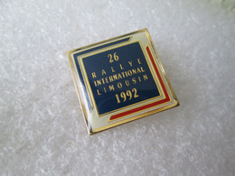 PIN'S   RALLYE  INTERNATIONAL  LIMOUSIN 1992 - Rallye