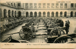 Paris * 7ème * Musée De L'armée * Canons De 77 Pris à L'ennemi * Voir Cachet Au Dos " Société Secours Blessés Militaires - Musea