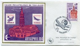 FRANCE ENVELOPPE 1er JOUR DU SALON PHILATELIQUE DE TOULOUSE AVEC LE FEUILLET-SOUVENIR AVIAPHIL 84 + OBL. ILL......... - CNEP