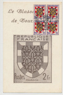FRANCE - Carte Maximum - Le Blason De Touraine - Exposition Postale Et Philatélie - TOURS - 21/6/1951 - 1950-1959