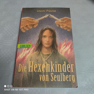 Uschi Flake - Die Hexenkinder Von Seulberg - Other & Unclassified