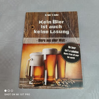 Kein Bier Ist Auch Keine Lösung - Humour