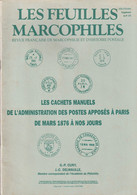 FRANCE, Les Cachets Manuels De L'Administration Des Postes Apposés à Paris De Mars 1876 à Nos Jours, Cuny & Delwaulle - Philatélie Et Histoire Postale