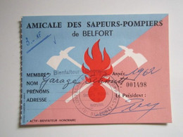 1962 AMICALE DES SAPEURS POMPIERS De BELFORT Membre Bienfaiteur Honoraire GARAGE SCHMITT - Pompiers